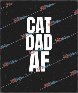 Cat Dad AF.jpg