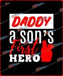 Daddy A Sons First Hero.jpg