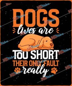 Dogs' lives are too short. Their only fault, reallyJPG (1).jpg