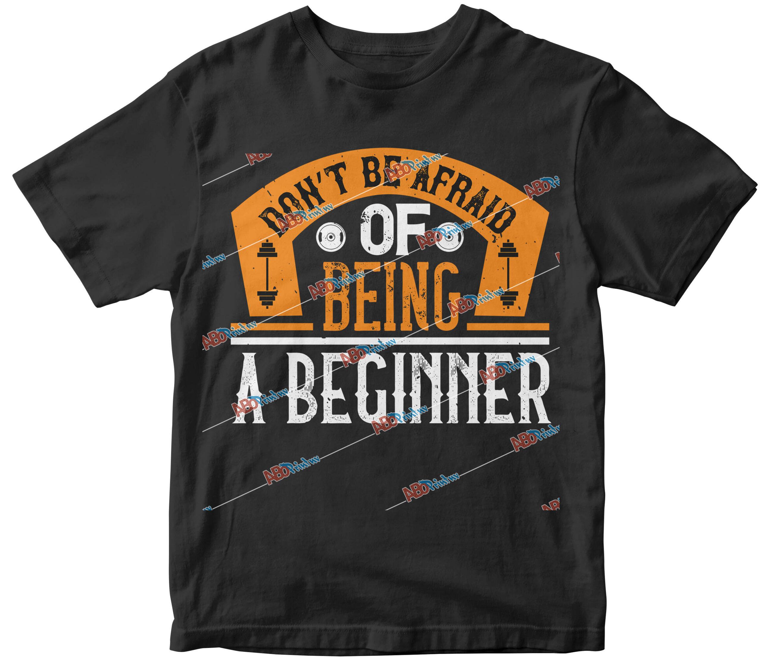 DonÔÇÖt be afraid of being a beginner.jpg