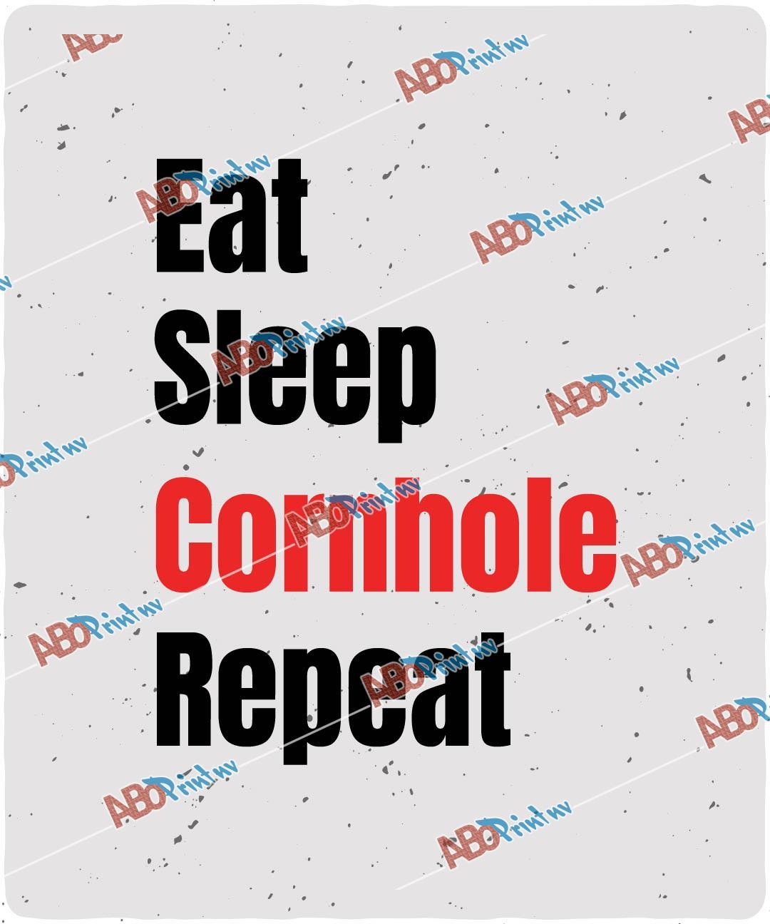 Eat Sleep Cornhole Repeat.jpg