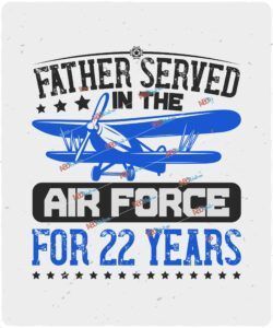 Father served in the Air Force for 22 years