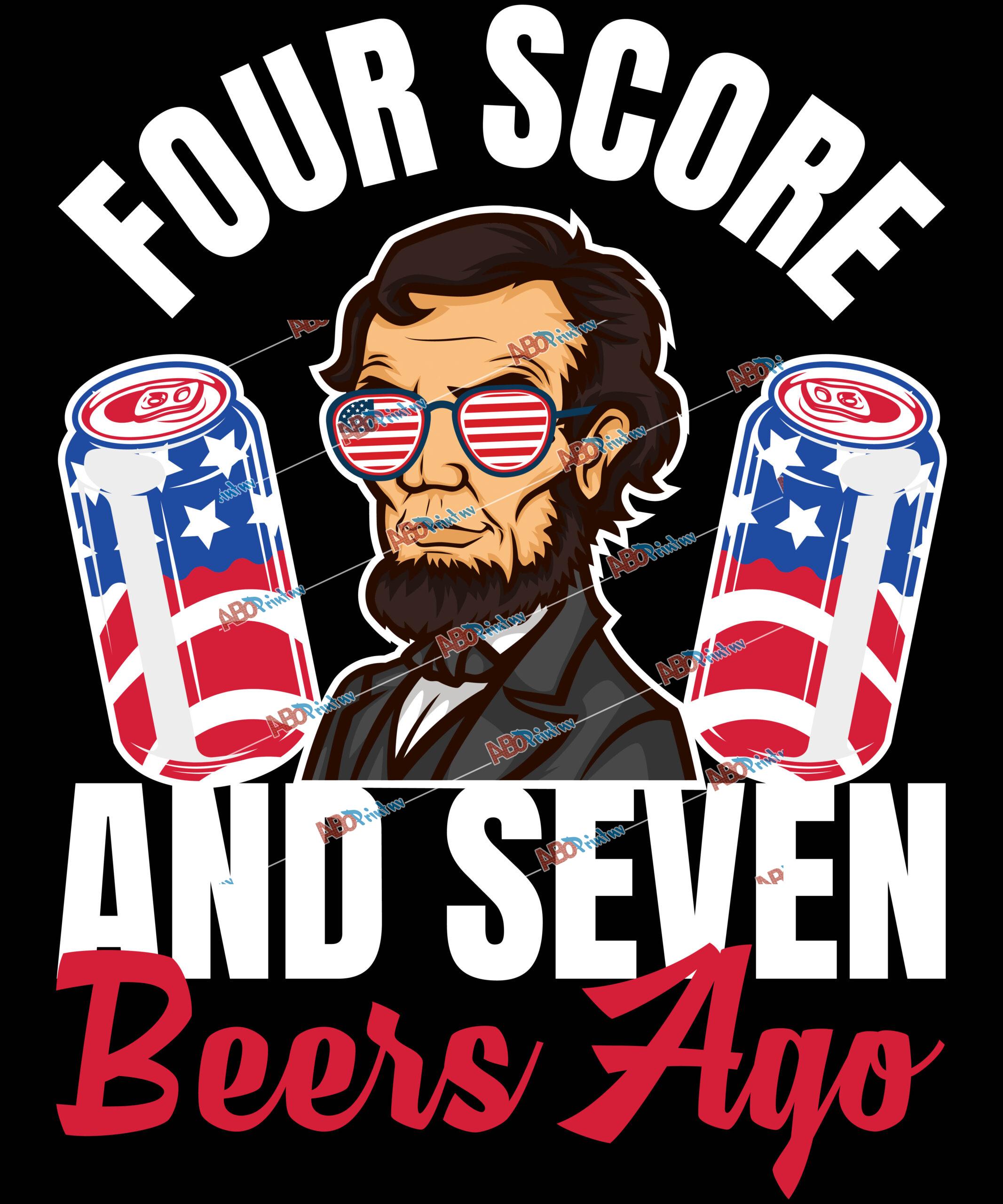 Four Score and 7 Beers Ago.jpg