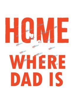 Home is Where Dad is-2.jpg