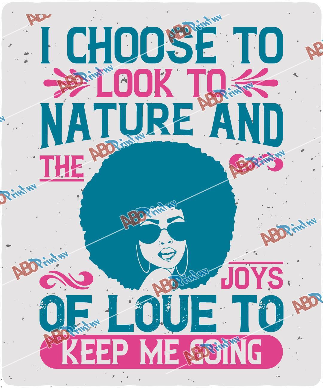 I choose to look to nature and the joys of love to keep me going V2.jpg