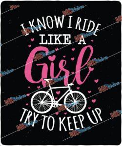 I know i ride like a girl.jpg