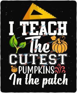 I teach the cutest pumpkins in the patch