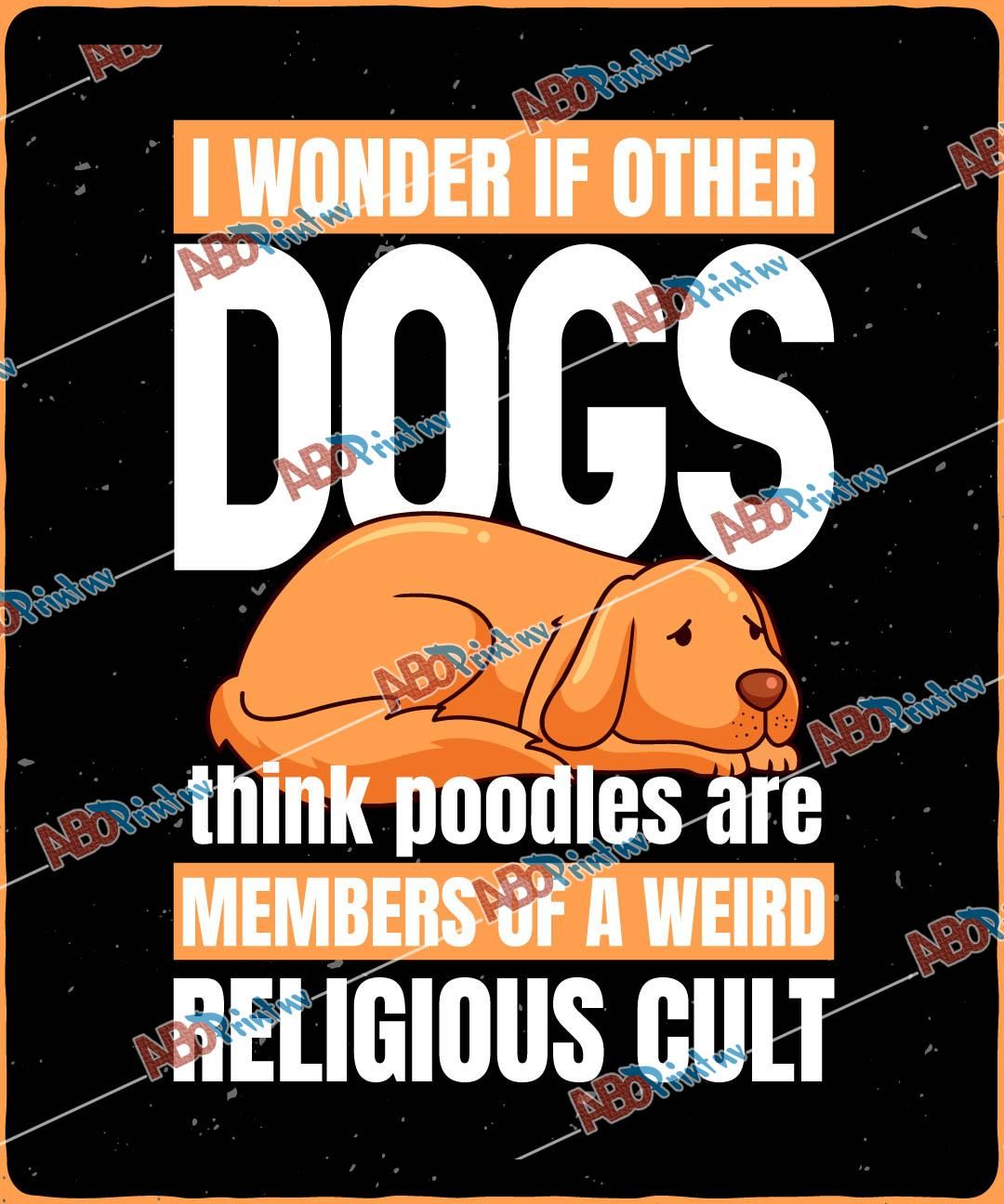 I wonder if other dogs think poodles are members of a weird religious cult.jpg