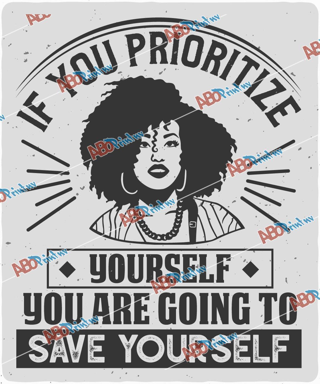 If you prioritize yourself, you are going to save yourself V2.jpg