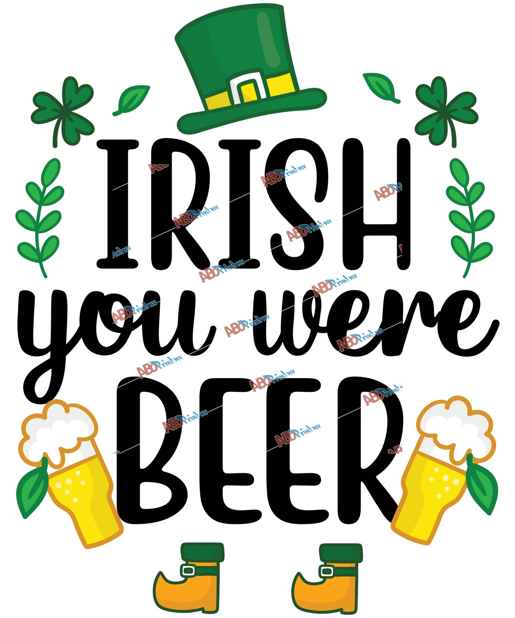 Irish you were beer.jpg