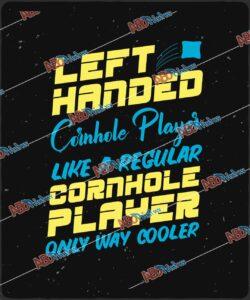 Left Handed Cornhole Player Like a Regular Cornhole Player_1.jpg