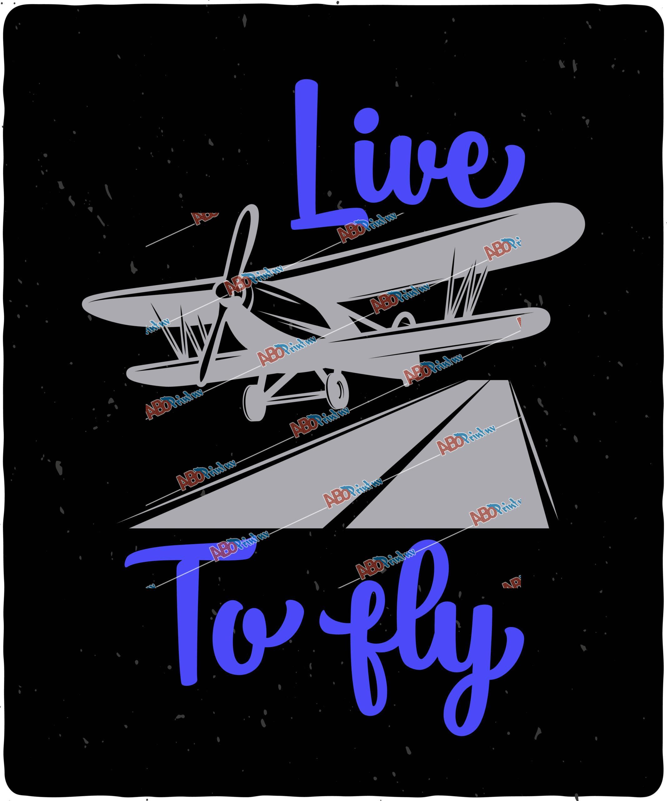 LIVE TO FLY