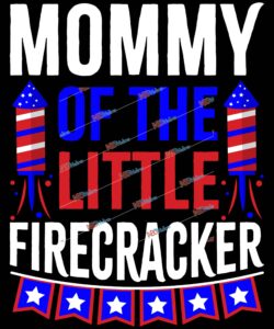 Mommy Of The Little Firecracker.jpg