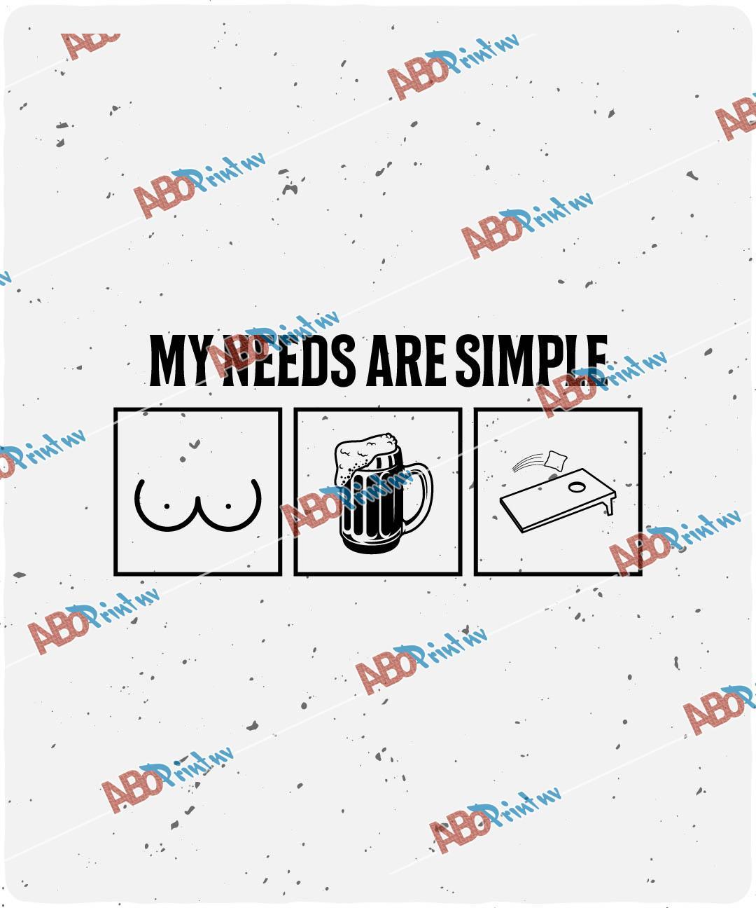 My Needs Are Simple.jpg