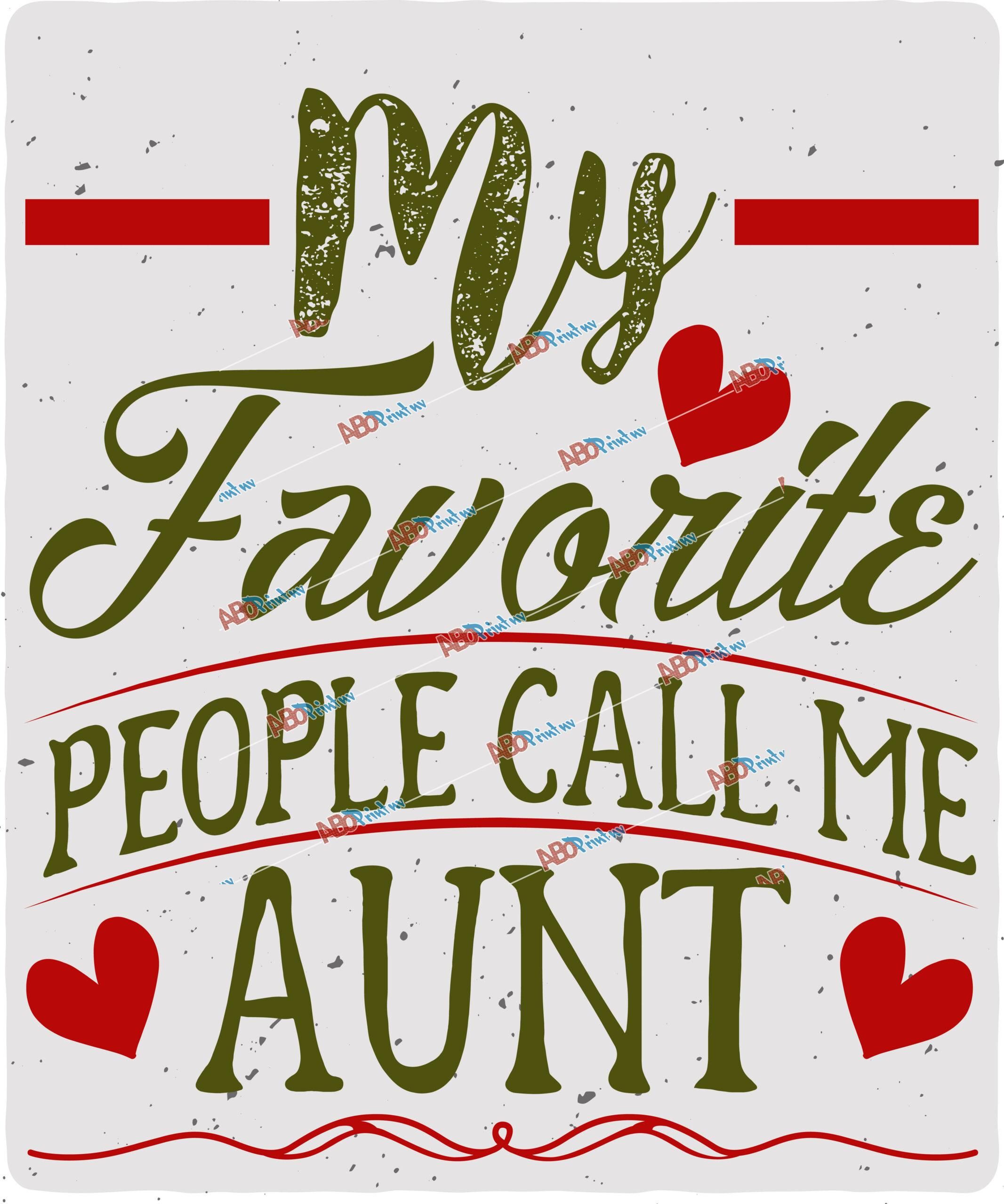My favorite people call me aunt