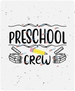 Preschool crew