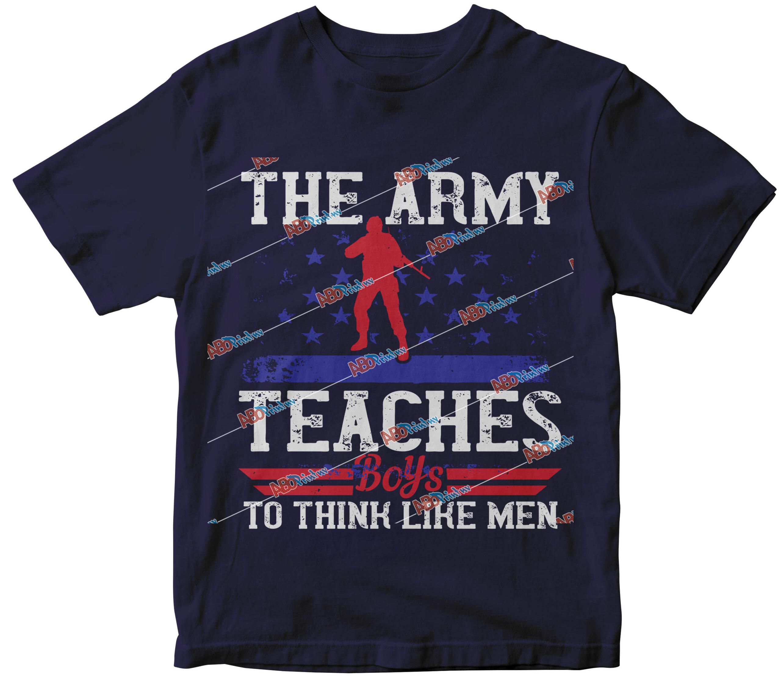 The army teaches boys to think like men.jpg