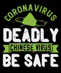 coronavirus deadly chinese virus be safe-01.jpg