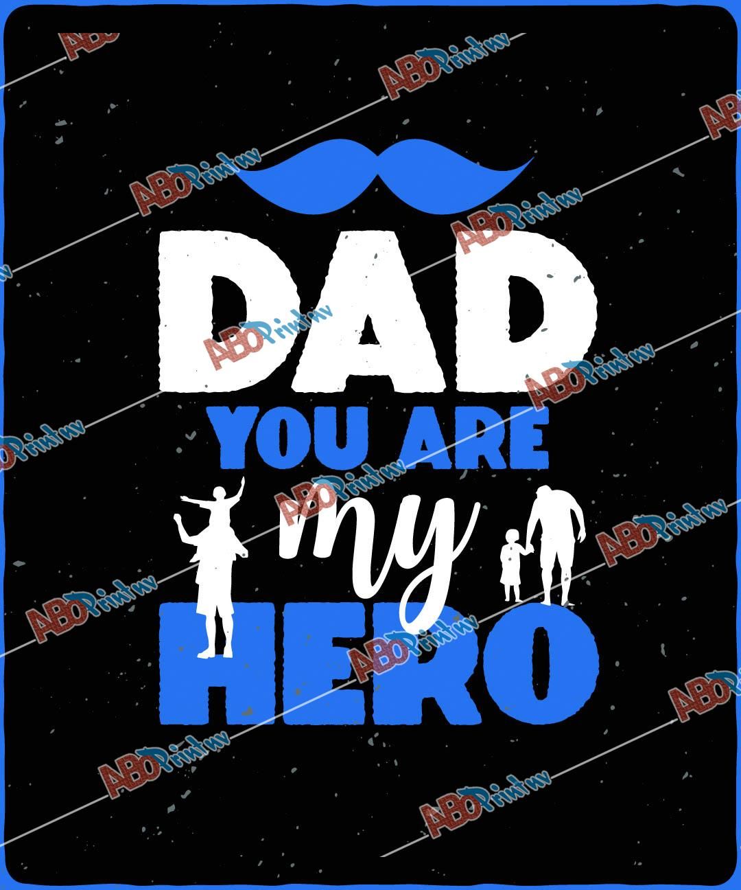 dad you are my hero.jpg