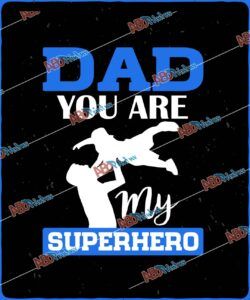 dad you are my superhero.jpg