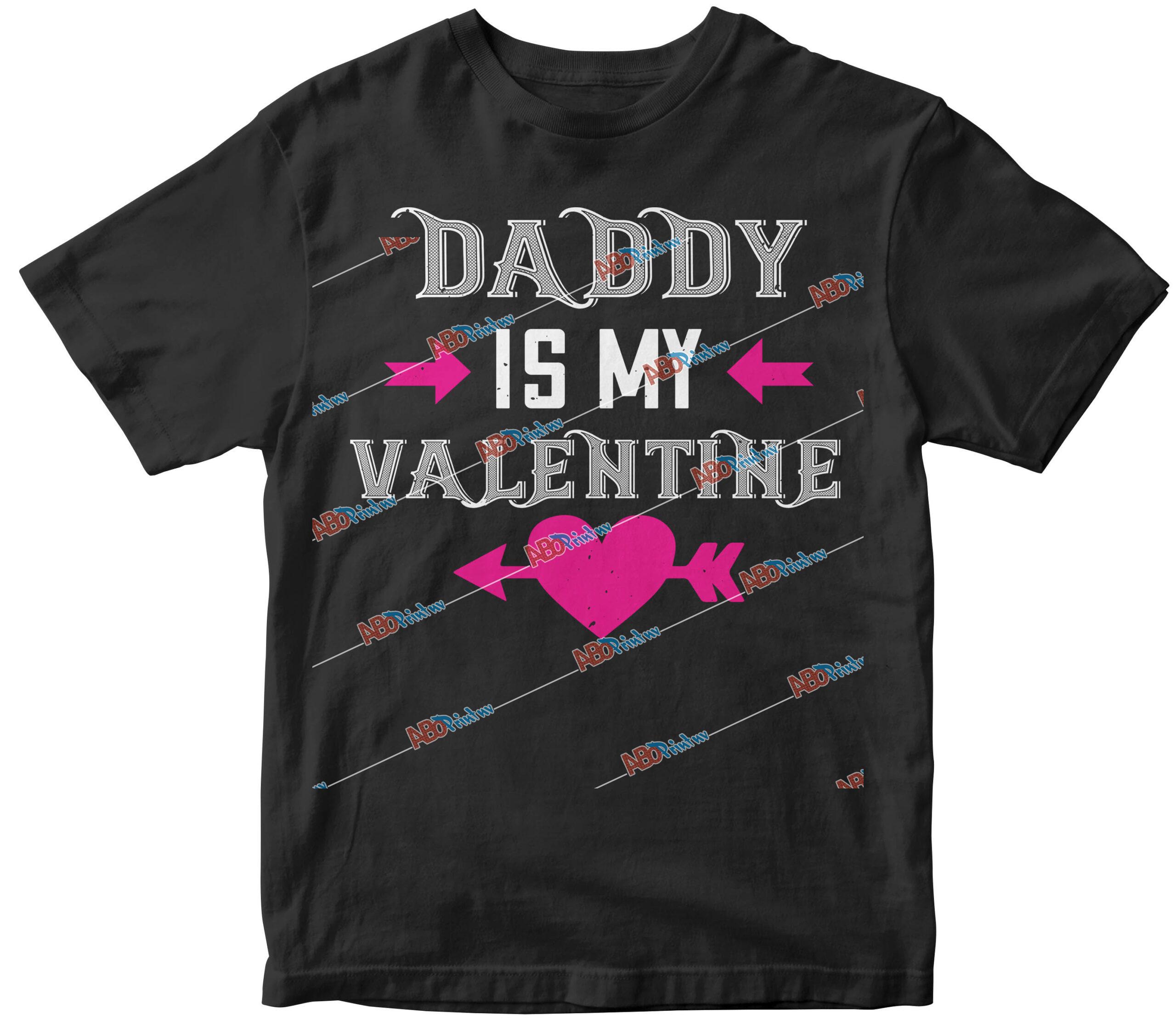 daddy is my valentine.jpg
