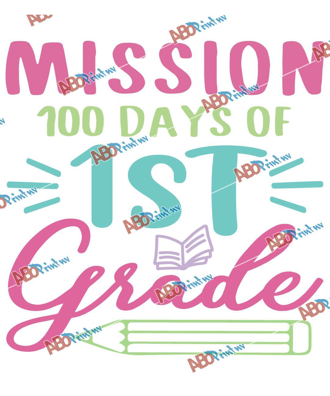 mission 100 days of 1st grade-2.jpg