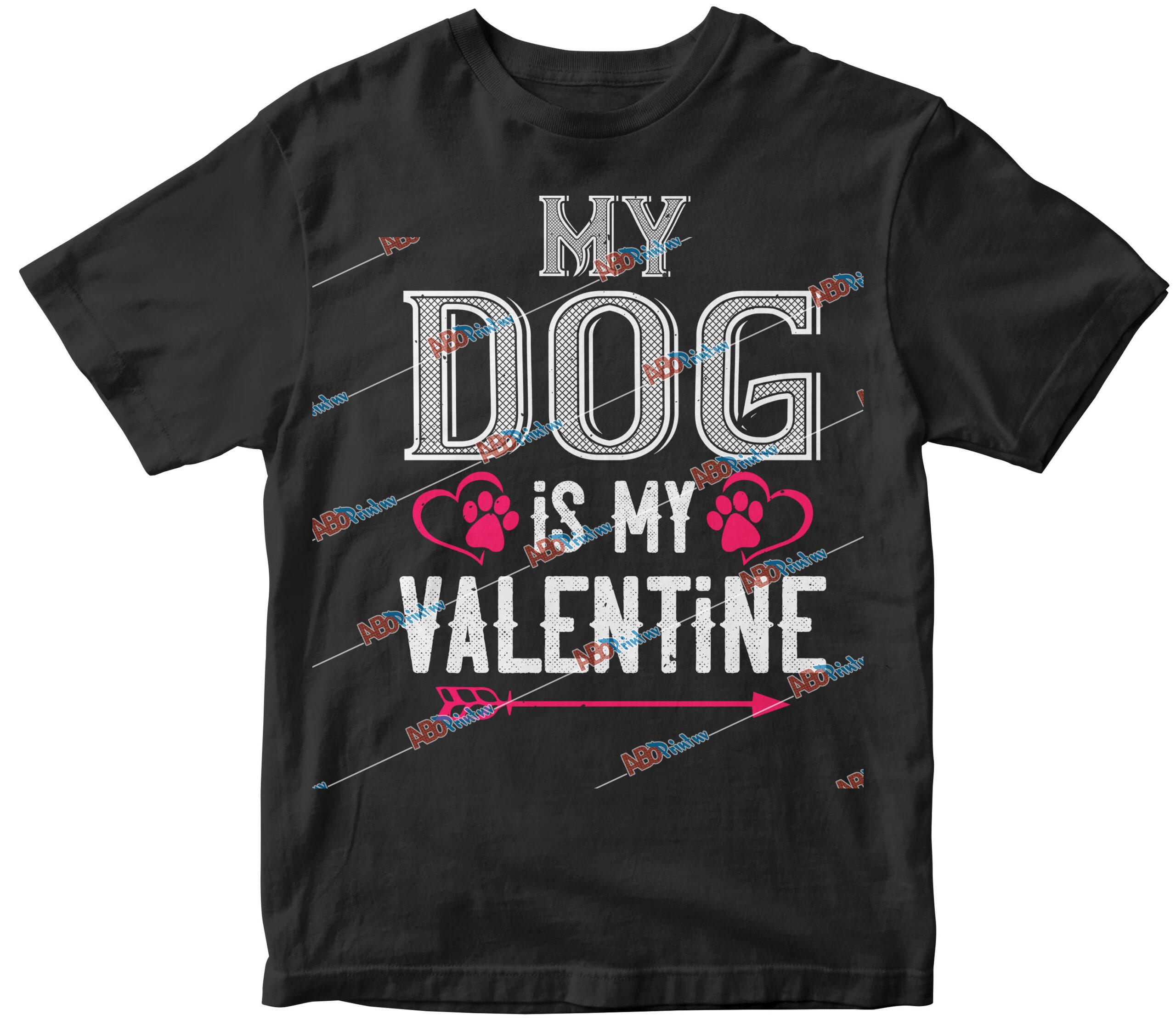 my dog is my valentine.jpg