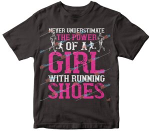 never understimate the power of a girl with running shoes-0.jpg