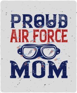proud air force  mom