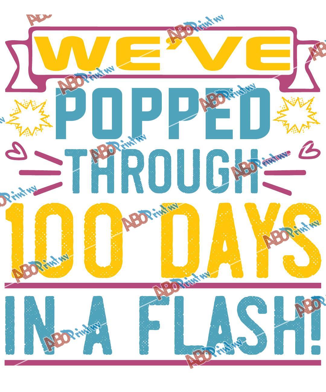 we ve popped through 100 days in a flash.jpg